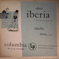 Columbia Masterworks : Arrau - Albeniz Iberia Suite Books 1 & 2